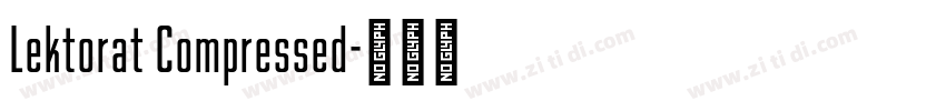 Lektorat Compressed字体转换